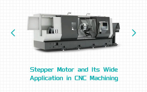 najnowsze wiadomości firmowe o Stepper Motor and Its Wide Application in CNC Machining