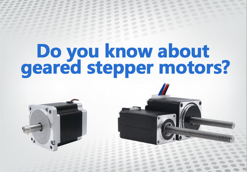 najnowsze wiadomości firmowe o Do you know about geared stepper motors? Unlock its mysterious veil